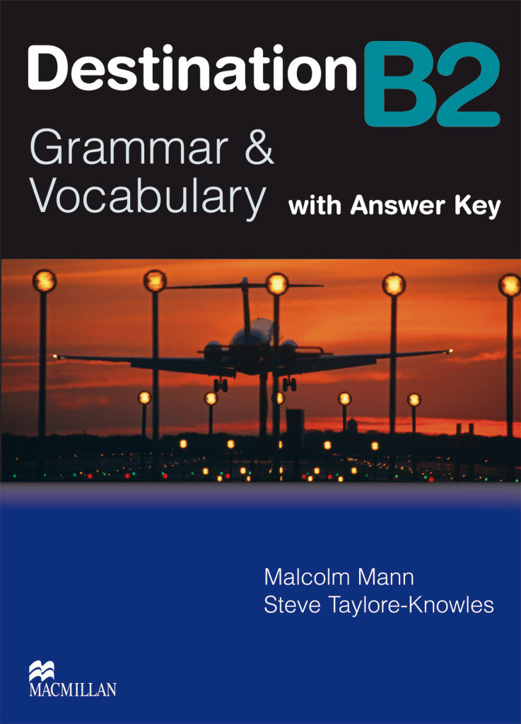 Destination B2, Student’s Book with Key