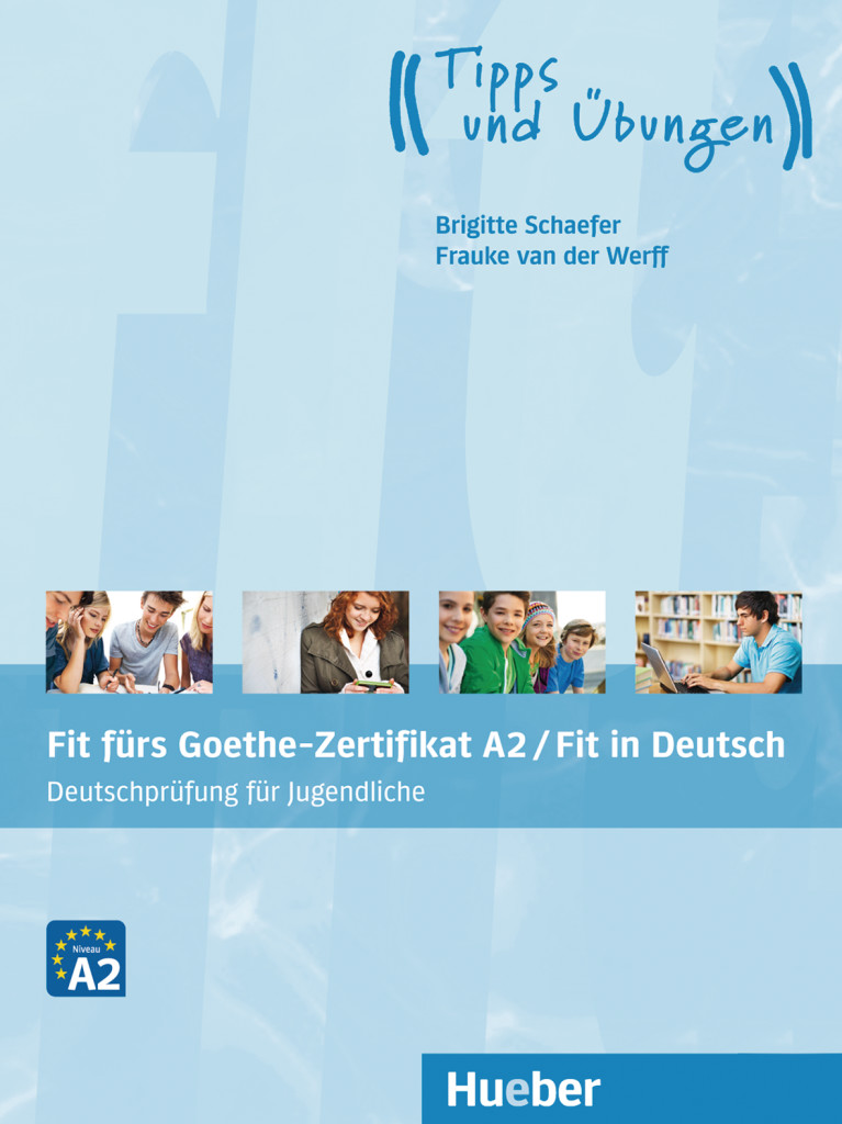 Fit fürs Goethe-Zertifikat A2 / Fit in Deutsch, Lehrbuch - interaktive Version, ISBN 978-3-19-061873-6