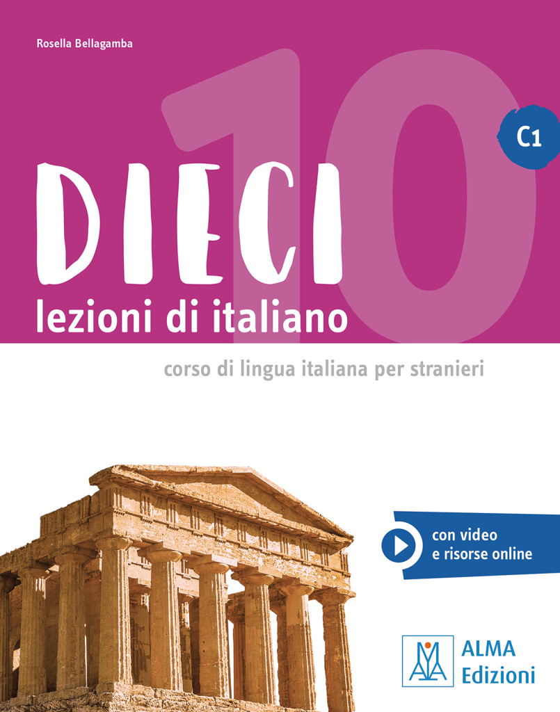 Dieci C1 - einsprachige Ausgabe, Kurs- und Arbeitsbuch mit Audios + Videos online