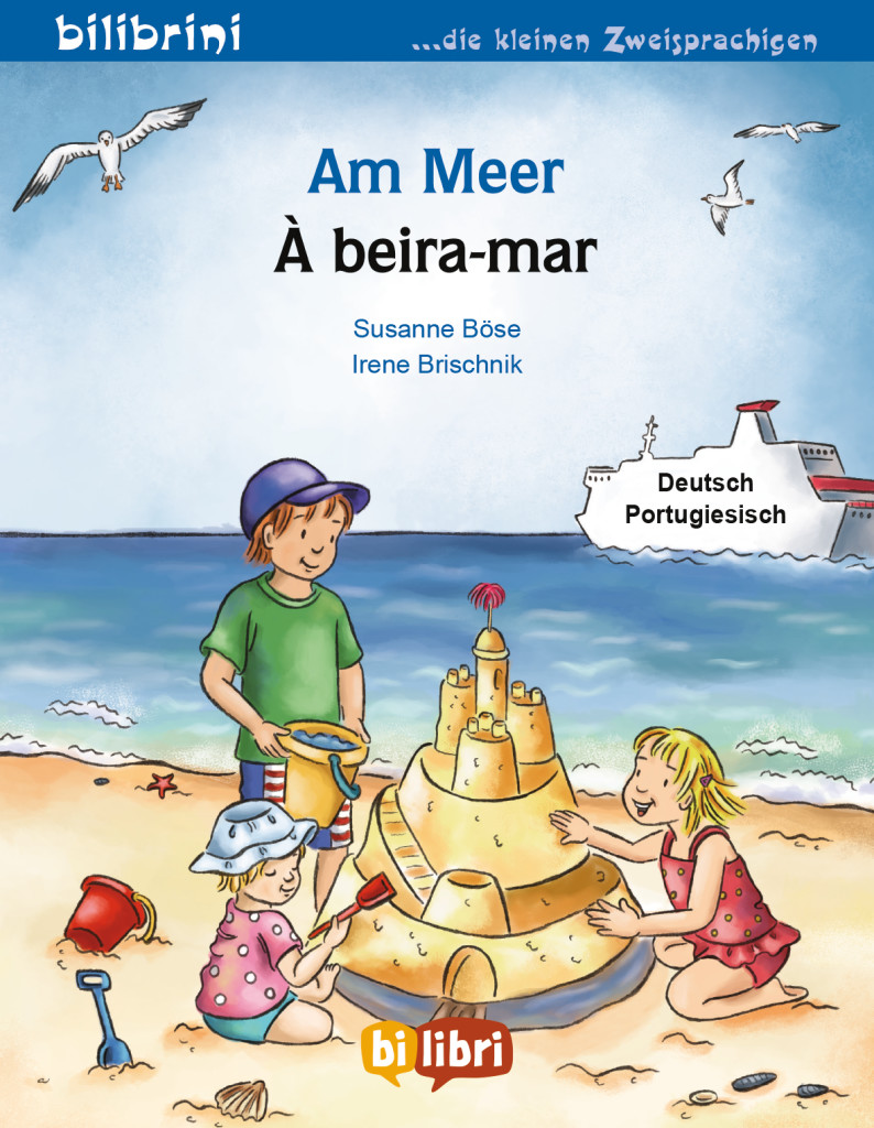 Am Meer (Deutsch-Portugiesisch), Zweisprachiges Kinderbuch, ISBN 978-3-19-619621-4
