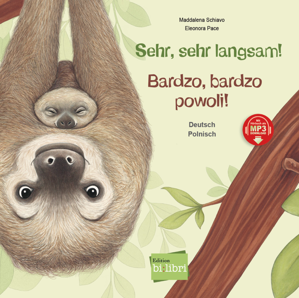 Sehr, sehr langsam!, Kinderbuch Deutsch-Polnisch mit MP3-Hörbuch zum Herunterladen, ISBN 978-3-19-749620-7