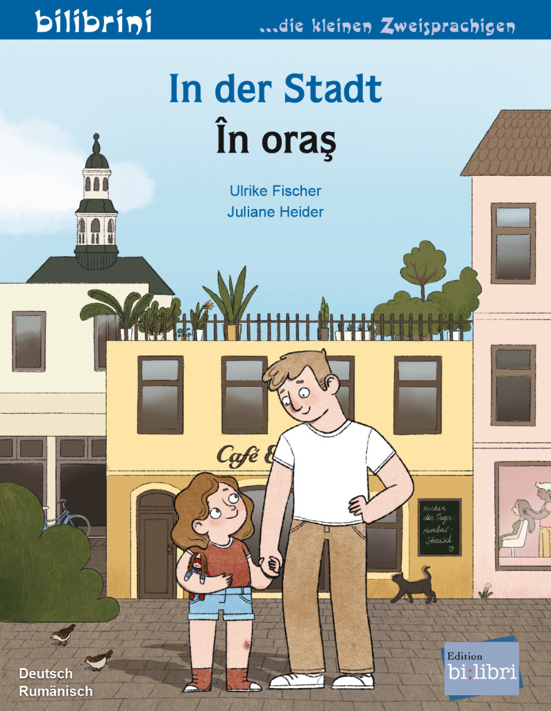 In der Stadt, Kinderbuch Deutsch-Rumänisch, ISBN 978-3-19-879620-7