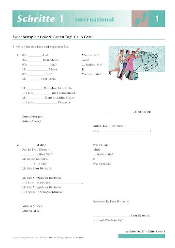 Grüezi! Guten Tag! Grüß Gott!